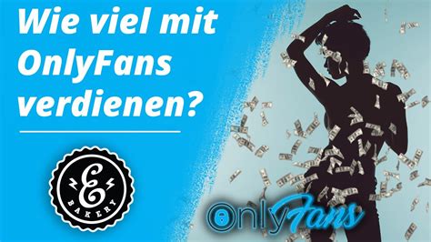 kann man als mann bei onlyfans geld verdienen|Wie Du auf OnlyFans Geld verdienst (auch ohne dein Gesicht zu。